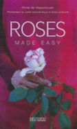 Roses Made Easy