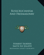 Rosicrucianism and Freemasonry