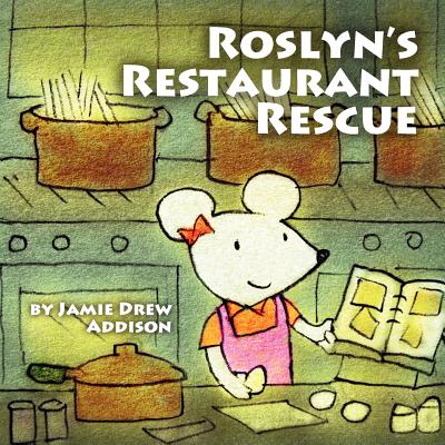 Roslyn's Restaurant Rescue - Addison, Jamie Drew