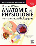 Ross Et Wilson. Anatomie Et Physiologie Normales Et Pathologiques