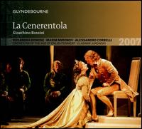 Rossini: La Cenerentola - Alessandro Corbelli (baritone); Lucia Cirillo (mezzo-soprano); Maxim Mironov (tenor); Pietro Spagnoli (baritone);...