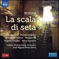 Rossini: La scala di seta - Anders Wiklund (critical edition); Claudia Urru (soprano); Emmanuel Franco (baritone); Eugenio Di Lieto (bass);...
