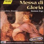 Rossini: Messa di Gloria; Tantum Ergo