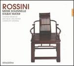 Rossini: Messe Solennelle; Stabat Mater