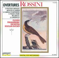 Rossini: Overtures - Plovdiv Philharmonic Orchestra; Rouslan Raichev (conductor)