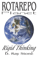 Rotarepo: Planet: Rigid Thinking