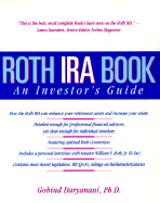 Roth IRA Book: An Investor's Guide