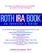 Roth IRA Book: An Investor's Guide - Daryanani, Gobind, Ph.D.