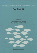Rotifera IX: Proceedings of the Ixth International Rotifer Symposium, Held in Khon Kaen, Thailand, 16-23 January 2000