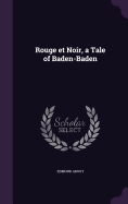 Rouge et Noir, a Tale of Baden-Baden