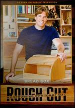 Rough Cut - Woodworking with Tommy Mac: Bread Box