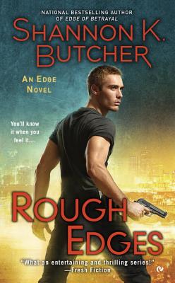 Rough Edges - Butcher, Shannon K