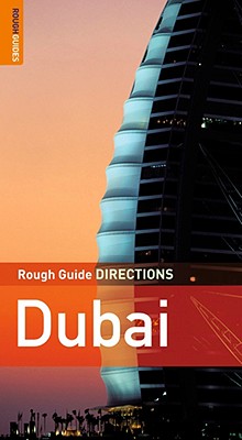 Rough Guide Dubai Directions - Thomas, Gavin, and Rough Guides