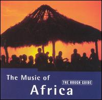 Rough Guide to the Music of Africa - Various Artists