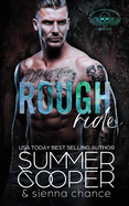 Rough Ride: A Motorcycle Club New Adult Romance