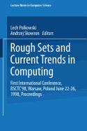Rough Sets and Current Trends in Computing: First International Conference, Rsctc'98 Warsaw, Poland, June 22-26, 1998 Proceedings
