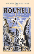Roumeli: Travels in Northern Greece