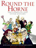 "Round the Horne": The Complete and Utter History
