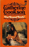 Round Tower - Cookson, Catherine