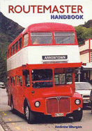 Routemaster Handbook - Morgan, Andrew