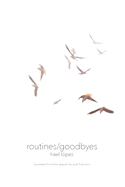 routines/goodbyes