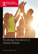 Routledge Handbook of Athlete Welfare