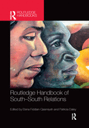 Routledge Handbook of South-South Relations