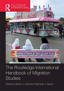 Routledge International Handbook of Migration Studies