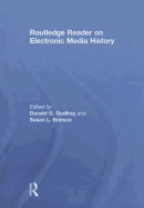 Routledge Reader on Electronic Media History