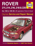 Rover 200 Series Petrol and Diesel: 1995 to 1999