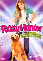 Roxy Hunter and the Secret of the Shaman - Eleanore Lindo