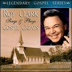 Roy Clark Sings & Plays Gospel Greats, Vol. 2