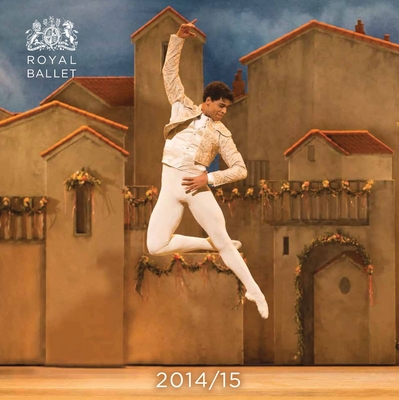 Royal Ballet Yearbook 2014/15 - Ballet, The Royal