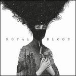 Royal Blood [Clean]