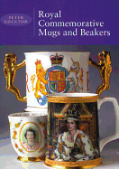 Royal commemorative mugs and beakers