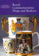 Royal Commemorative Mugs and Beakers