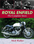 Royal Enfield: The Complete Story