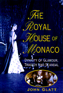 Royal House of Monaco - Glatt, John