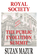 Royal Society: The Public Evolution Summit