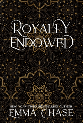 Royally Endowed - Chase, Emma