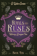 Royals and Ruses: A Cozy Fantasy Novel