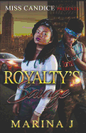 Royalty's Savage