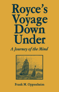Royce's Voyage Down Under: A Journey of the Mind
