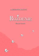 Rozdenie: Glazami rebenka