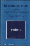 RS Ophiuchi (1985) and the Recurrent Nova Phenomenon