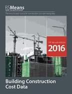 Rsmeans Building Construction Cost Data 2016