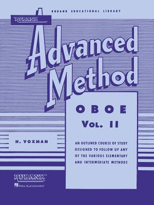 Rubank Advanced Method - Oboe Vol. 2 - Wm Gower and H Voxman (Editor)