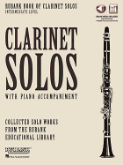 Rubank Book of Clarinet Solos - Intermediate Level (Includes Online Audio for Streaming/Download)