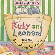 Ruby and Leonard and the Great Big Surprise