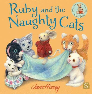 Ruby and the Naughty Cats - Hissey, Jane